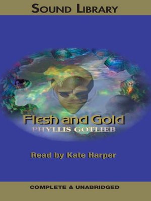 cover image of Flesh and Gold